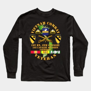 Vietnam Combat Cavalry Veteran w 1st Bn - 8th Cav COA - 1st Cav Div SSI Long Sleeve T-Shirt